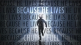 Because He Lives