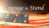 Courage to Stand
