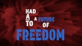 Future Of Freedom