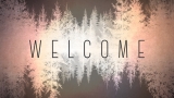 Nature's Beauty Welcome Still