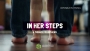 In Her Steps