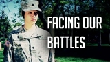 Facing Our Battles