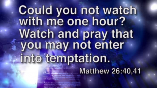 Matthew 26 40 41 HIS HANDS WORSHIP MEDIA SermonSpice Matthew 26 40 41 HIS HANDS WORSHIP MEDIA SermonSpice