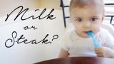 Milk or Steak?