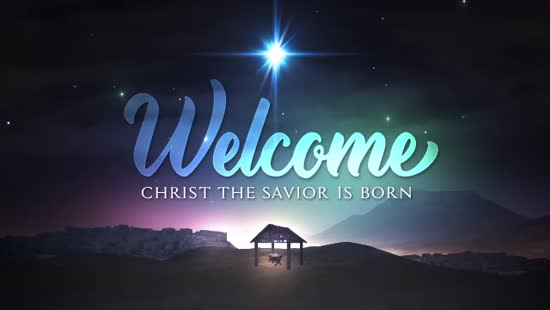 Christmas Savior Savior Welcome | Life Scribe Media | SermonSpice